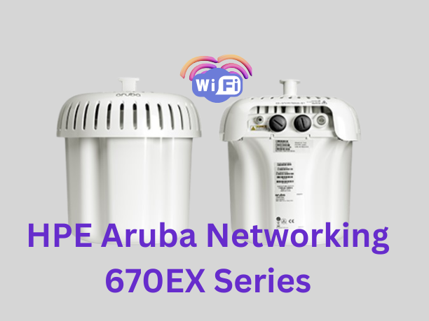 HPE Aruba Networking 670EX Series,Aruba Networking 670EX Series,HPE Aruba Networking,high-speed Wi-Fi,Wi-Fi 6E readiness, wifi services near me,home internet providers near me,best wifi near me,best internet near me,internet companies in my area,wifi installation near me