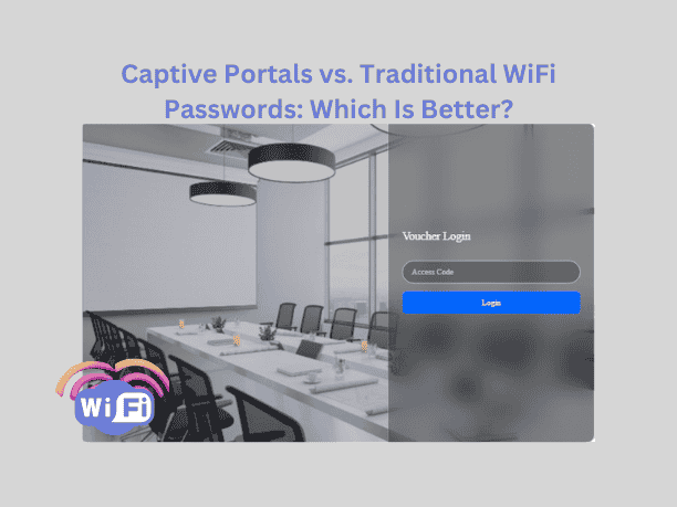 Captive Portals vs. Traditional WiFi Passwords: Which Is Better? 1 traditional WiFi password,public WiFi,guest WiFi,network access control,splash page,WiFi login portal,guest internet access1